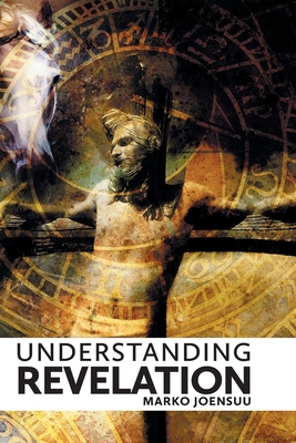 Understanding Revelation - Joensuu, Marko