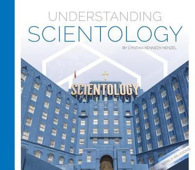 Understanding Scientology - Henzel, Cynthia Kennedy