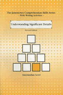 Understanding Significant Details: Intermediate Level