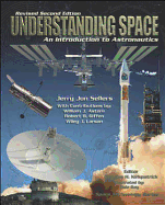 Understanding Space - Sellers, Jerry Jon, and Astore, William J, and Giffen, Robert B