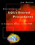 Understanding SQL Stored Procedures