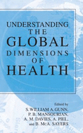 Understanding the Global Dimensions of Health