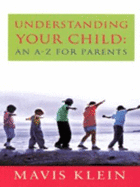 Understanding You Child: An A-Z for Parents