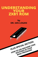 Understanding your ZX81 ROM