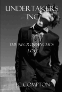 Undertakers Inc. The Necromancer's Love