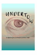 Undertow: A collection by the Kenosha Writers Guild