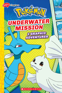 Underwater Mission (Pok?mon: Graphix Chapters)