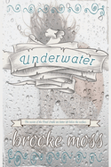 Underwater: The Mer of Pend Oreille Book One