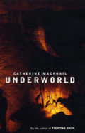 Underworld - MacPhail, Catherine