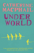 Underworld - MacPhail, Catherine
