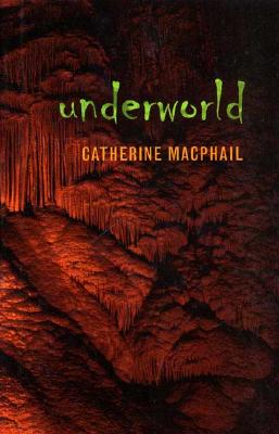 Underworld - MacPhail, Catherine