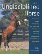 Undisciplined Horse