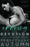 Undying Devotion