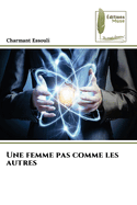 Une femme pas comme les autres