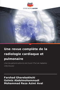 Une revue compl?te de la radiologie cardiaque et pulmonaire