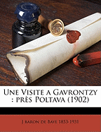 Une Visite a Gavrontzy: Pres Poltava (1902)