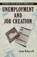 Unemployment and Job Creation