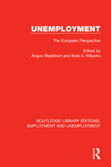 Unemployment: The European Perspective