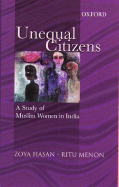 Unequal Citizens: A Study of Muslim Women in India