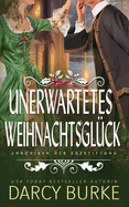 Unerwartetes Weihnachtsgl?ck