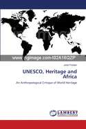 UNESCO, Heritage and Africa