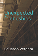 Unexpected friendships