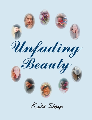Unfading Beauty - Sharp, Keith
