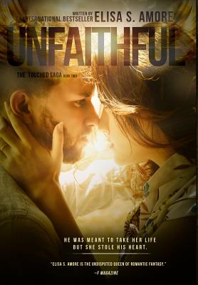 Unfaithful - The Deception of Night: Gold Edition - Amore, Elisa S, and Janeczko, Leah D, and Crawford, Annie