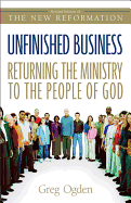 Unfinished Business: Returning the Ministry to the People of God