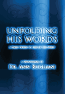 Unfolding His Words: A Daily Guide to Life in the Spirit