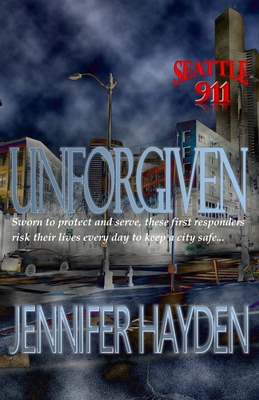 Unforgiven - Hayden, Jennifer