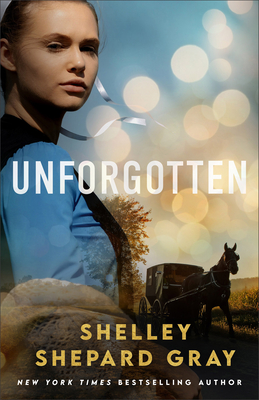 Unforgotten - Gray, Shelley Shepard