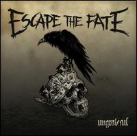 Ungrateful - Escape the Fate