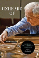 Unheard of: Memoirs of a Canadian Composer