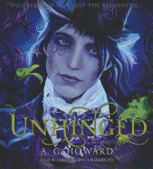 Unhinged - Howard, A G, and Gibel, Rebecca (Read by)