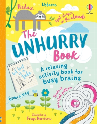 Unhurry Book - Reynolds, Eddie, and Bryan, Lara, and James, Alice
