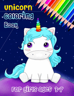 unicorn coloring book for girls ages 3-7: happy and unique unicorn coloring book for girls