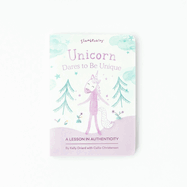 Unicorn Dares to Be Unique: A Lesson in Authenticity