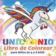Unicornio Libro de Colorear para Nios de 4 a 8 Aos: 50 Hermosos Unicornios, Libros para Colorear para Nios Nias - Regalo de Libro para Colorear para Nios