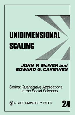 Unidimensional Scaling - McIver, and Carmines, Edward G
