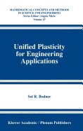 Unified Plasticity for Engineering Applications