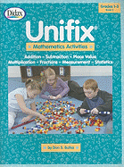 Unifix Mathematics Activities, Book 2, Grades 1-3: Addition, Subtraction, Place Value, Multiplication, Fractions, Measurement, Statistics