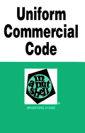 Uniform Commercial Code in a Nutshell - Stone, Bradford