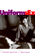 Uniform Sex: Erotic Stories of Women in Service - Due, Linnea (Editor)