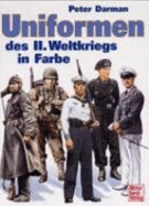 Uniformen Des 2. Weltkrieges in Farbe