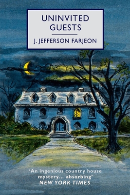 Uninvited Guests - Farjeon, J Jefferson
