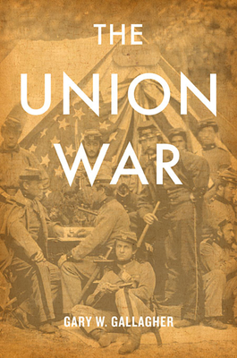Union War - Gallagher, Gary W