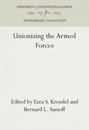 Unionizing the Armed Forces