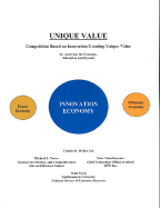 Unique Value: Competition Based on Innovation Creating Unique Value