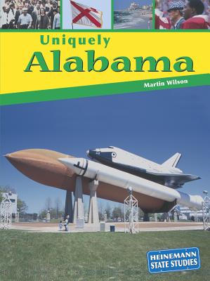 Uniquely Alabama - Wilson, Martin